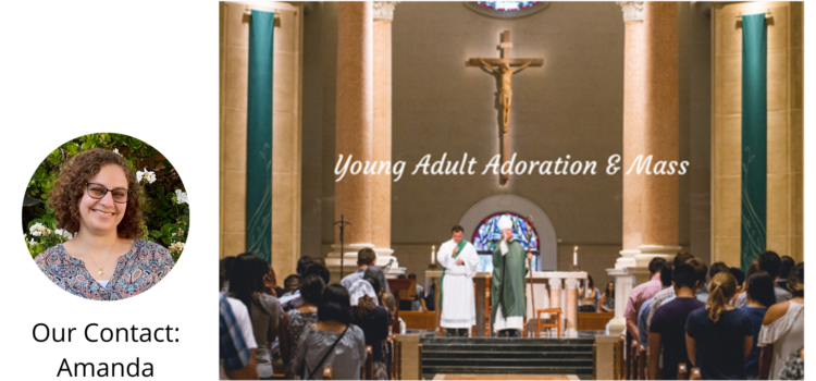 Attend the Diocese of San Diego Young Adult Adoration & Mass with Bishop Ramon Bejarano
