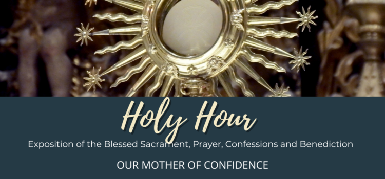 Holy Hour and Dinner