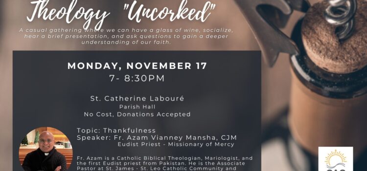 Theology “Uncorked” at St. Catherine Labouré Nov 17